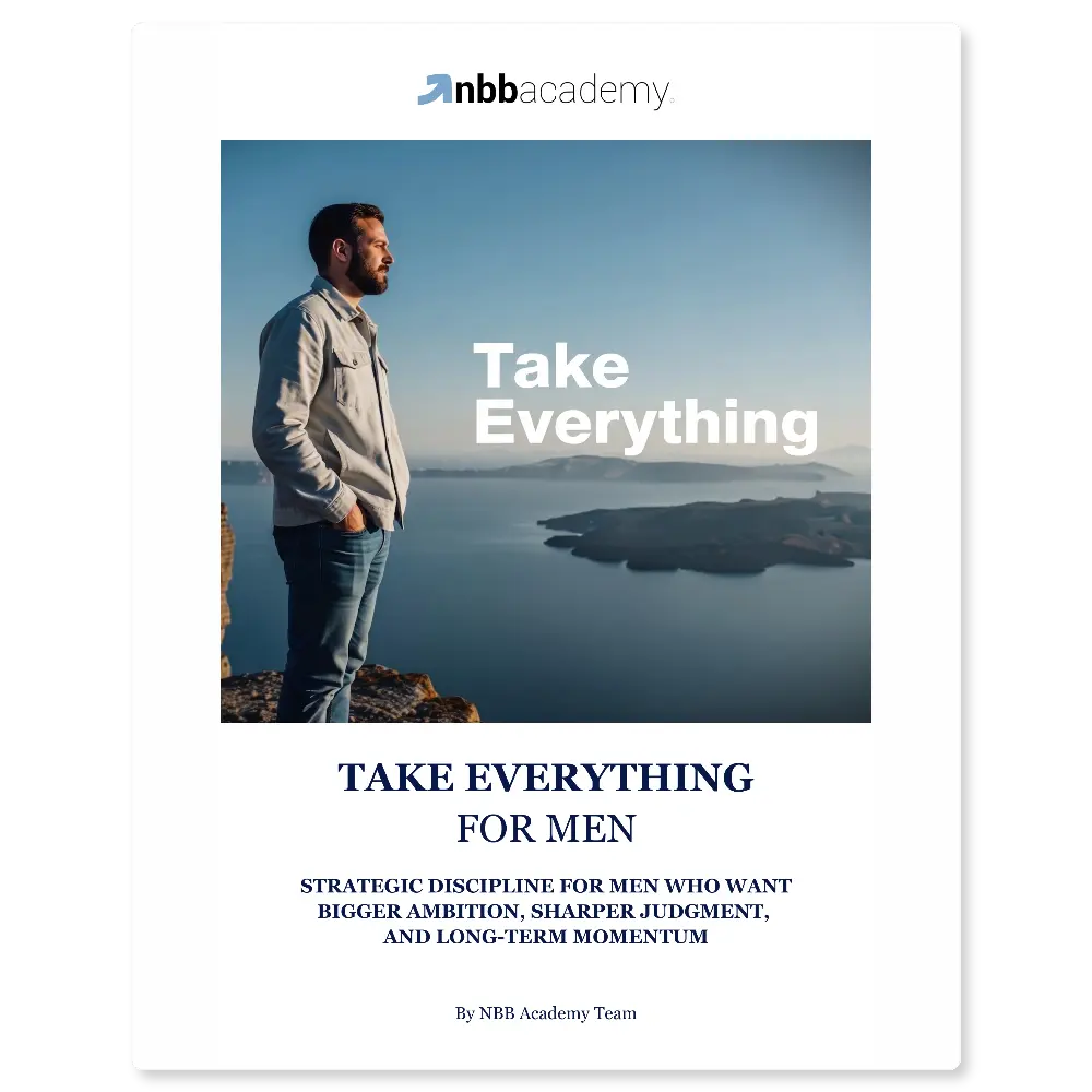 Take Everything for Men - NBB Academy premium eBook