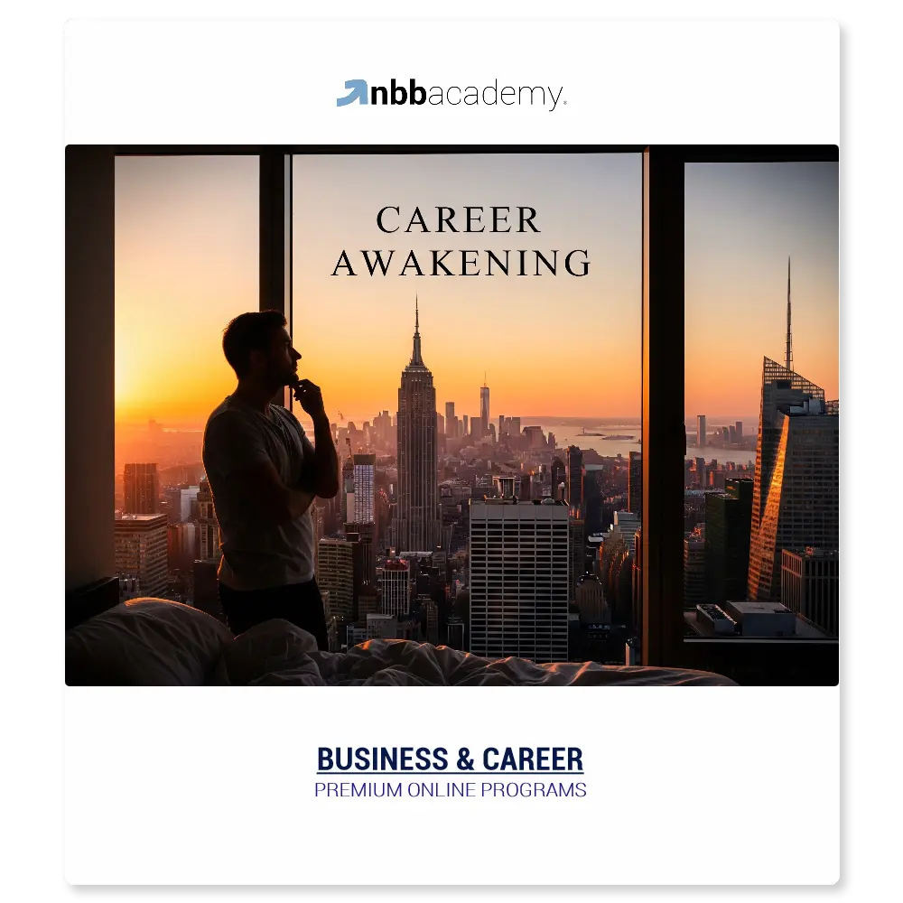 Career Awakening for Men - NBB Academy premium online program