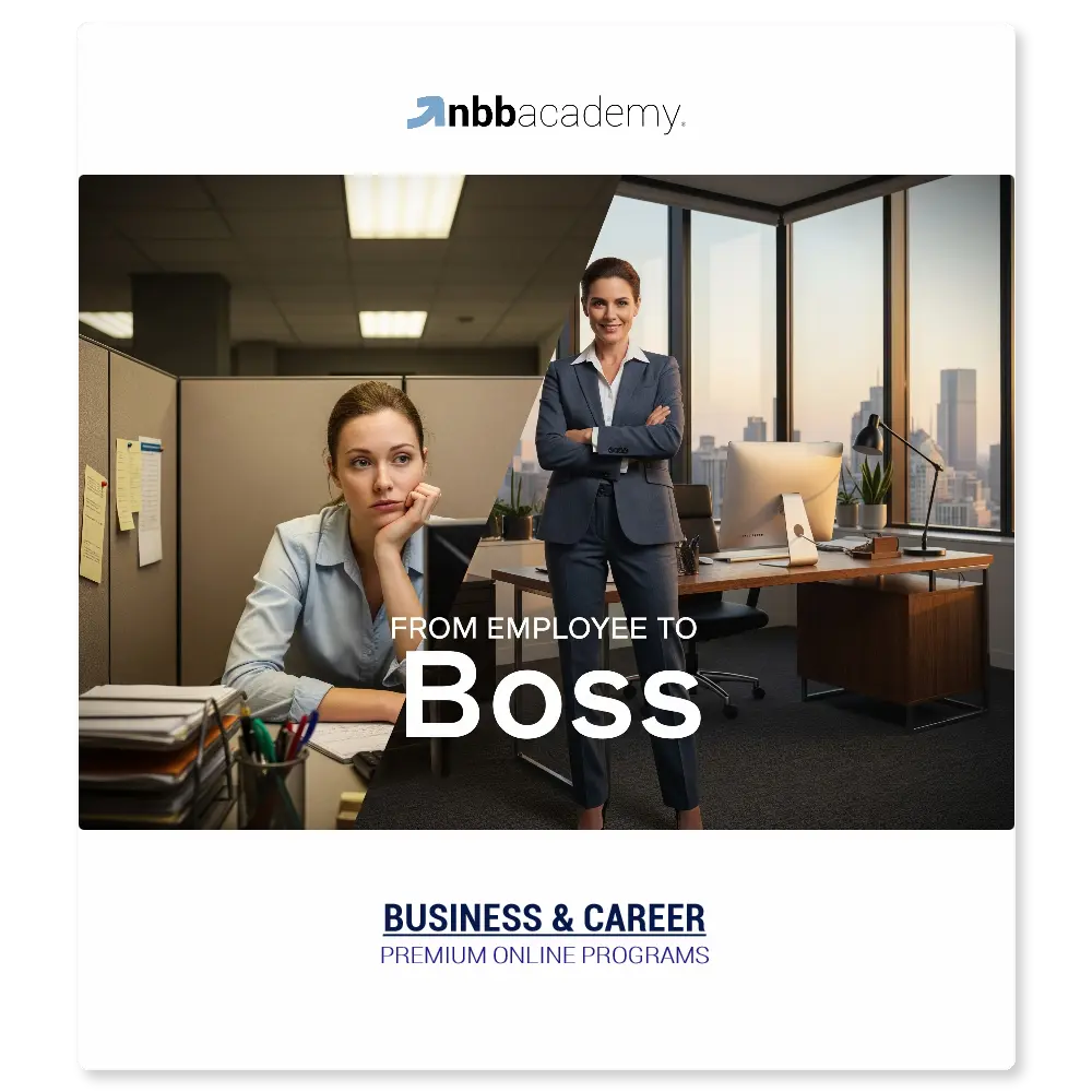 From Employee To Boss for Women - NBB Academy premium online program