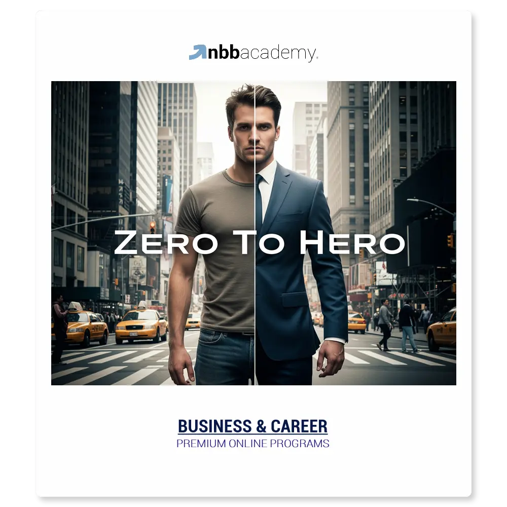 Zero To Hero for Men - NBB Academy premium online program