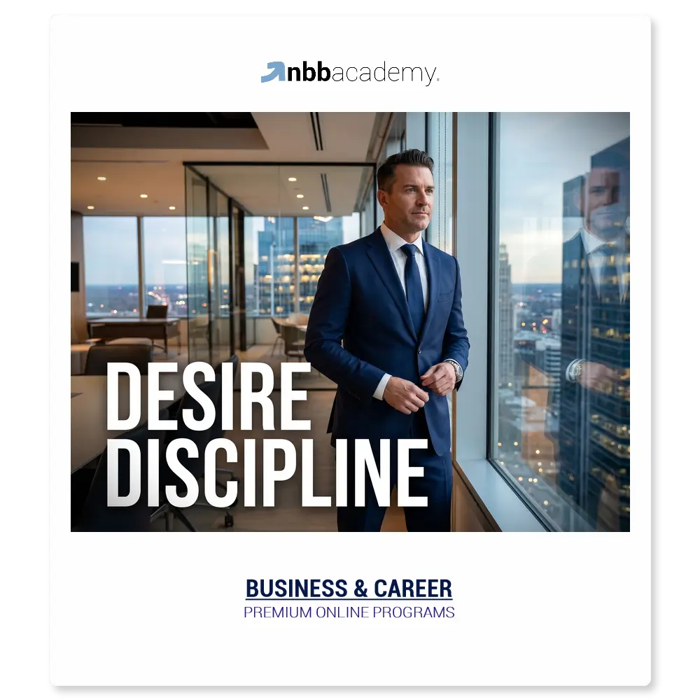 Desire Discipline for Men - NBB Academy premium online program