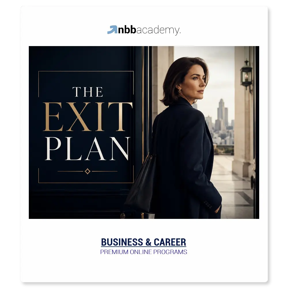 The Exit Plan for Women - NBB Academy premium online program
