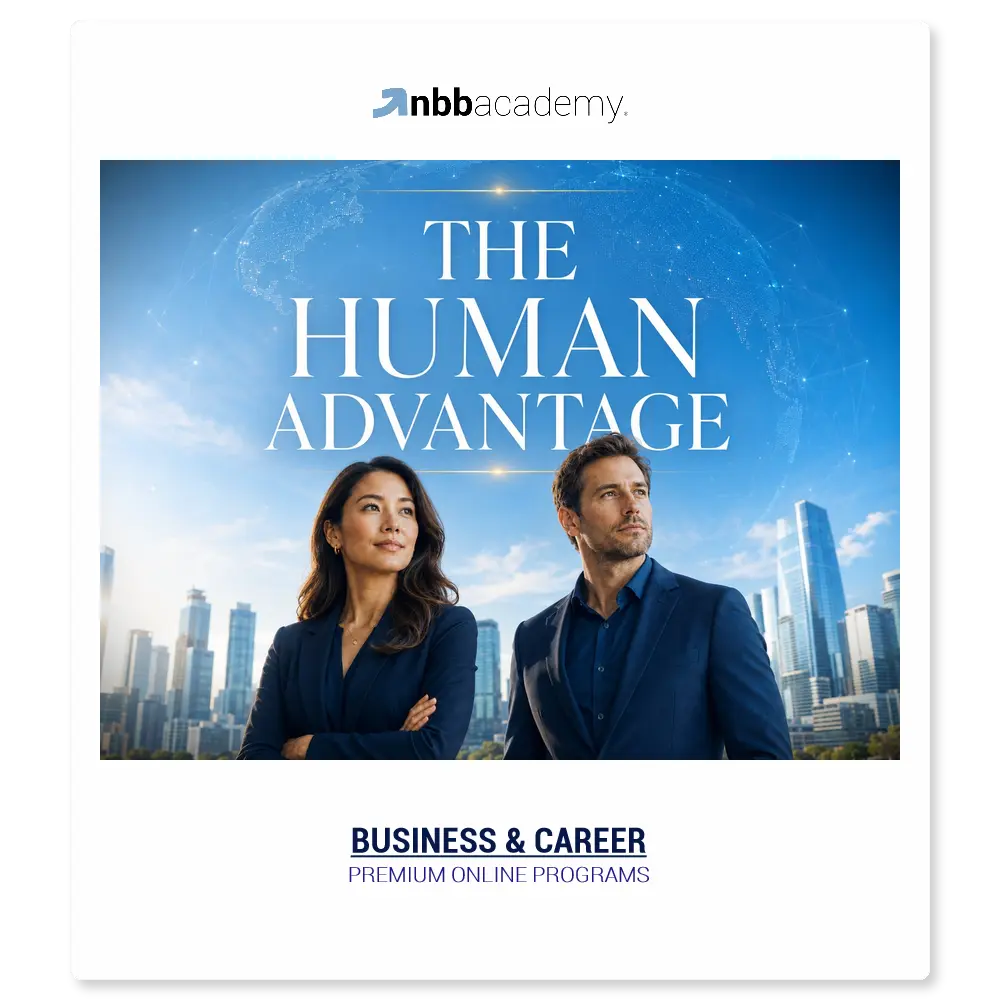 The Human Advantage - NBB Academy premium online program
